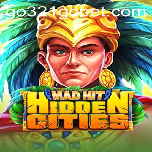 Exploring MadHitHiddenCities: The Thrilling World of 321GOBET Gaming
