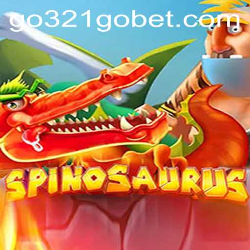 Exploring the Thrilling World of Spinosaurus: The Ultimate Dinosaur Adventure with 321GOBET