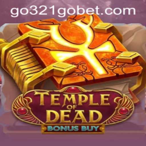 Exploring the Thrills of TempleofDeadBonusBuy: A Modern Slot Adventure